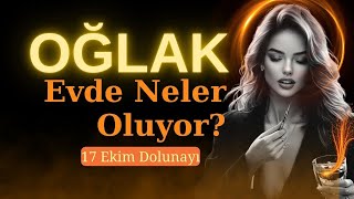 Oğlak Burcu Dolunayda Evinde Neler Oluyor [upl. by Evetta]