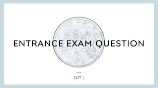 Entrance Exam  FIRST 15 QUESTIONS  MATH COMPLETE SOLUTION 🔥🔥 Part 1 [upl. by Nylad]