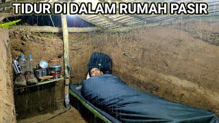 BERKEMAH DISAAT HUJAN DERAS TIDUR DI DALAM RUMAH PASIR [upl. by Eniamerej]