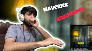 Reaction on 18 ABSCONDED  MavericK  Prod by ‪GuyBeats‬  Official Audio [upl. by Pradeep17]