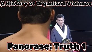 Pancrase Truth 1 1996 [upl. by Villiers]