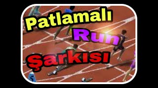 Patlamalı run ran Şarkısı [upl. by Amikat]