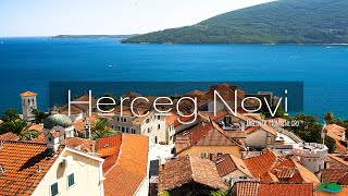 Herceg Novi  Discover Montenegro in colour ™  CINEMATIC video hercegnovi [upl. by Yror923]