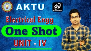 ONE SHOT I UNIT4I Electrical machines I Electrical Engg I by Avinash Sir I Gateway Classes I AKTU [upl. by Hourigan]