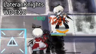 Arknights Trying this Niche  WDEX8 LateranKnights 10 Ops [upl. by Minsk]