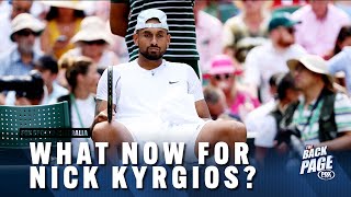 He needs to clear the noise  what now for Nick Kyrgios  The Back Page  Fox Sports Australia [upl. by Noguchi]