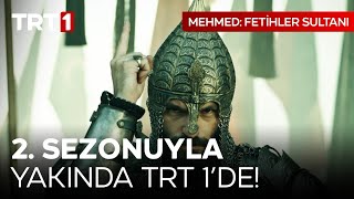 Mehmed Fetihler Sultanı 2Sezonuyla Yakında TRT 1’de mehmedfetihlersultani [upl. by Sew32]