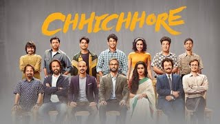 Chhichhore Full Movie review  Sushant Singh Rajput Shraddha Kapoor Varun Sharma [upl. by Atiugal]