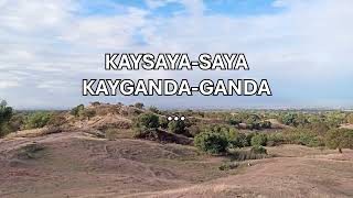 KAY SAYASAYA LYRICS [upl. by Thad848]