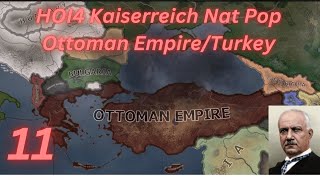 Hoi4 Kaiserreich Nat Pop Ottoman Empire Part 11 [upl. by Anaej420]