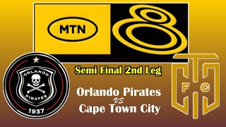 MTN 8 2024 Orlando Pirates vs Cape Town City Semi Final 2nd Leg Full Match amp Analysis [upl. by Devan]