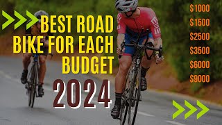 Best Road Bikes for Every Budget 2024 [upl. by Teemus]