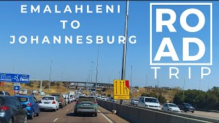 Driving from eMalahleni to Johannesburg  Mpumalanga South Africa [upl. by Syhr]