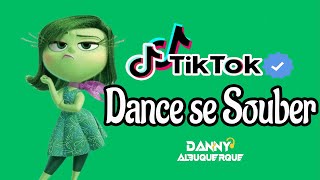 Dance se souber  Tik Tok  Atualizado 2024💙 [upl. by Evan]