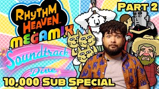 Rating the Rhythm Heaven Megamix OST 10000 SUB SPECIAL Part 2  Soundtrack Dive Ep 8 [upl. by Lolly]