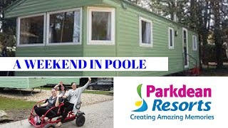 A WEEKEND IN POOLE  PARKDEAN RESORTS  SANDFORD HOLIDAY PARK [upl. by Lihcox]