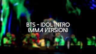 BTS  IDOL INTRO MMA Version Clean Version [upl. by Nitaj429]