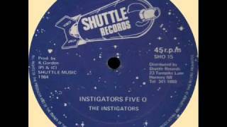 The Instigators  Instigator Five O  Dub SHUTTLE 12quotwmv [upl. by Artinek]