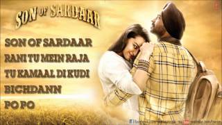 Son Of Sardaar Full Songs JukeBox  Ajay Devgn Sonakshi Sinha [upl. by Wind917]