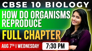 CBSE Class 10 Biology  Chapter 3  How Do Organisms Reproduce  Oneshot  Exam Winner [upl. by Cod376]