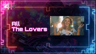 Kylie Minogue  All The Lovers Official 4K Music Video Remastered [upl. by Norod684]