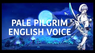 Elsword Noah Pale Pilgrim English Voice Showcase [upl. by Lal]