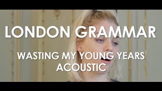 London Grammar  Wasting My Young Years  Acoustic  Live in Paris [upl. by Leuqar168]