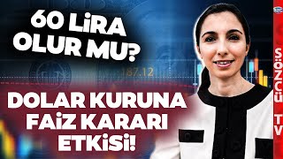 Dolar Kuru Fırtınası Geliyor 50 Lira 60 Lira Olur mu Faiz Kararı Fitili Ateşledi [upl. by Sansbury]