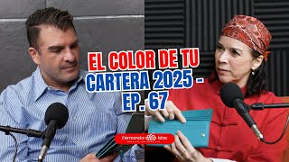 El color de tu cartera 2025  Ep 67 [upl. by Karlis]