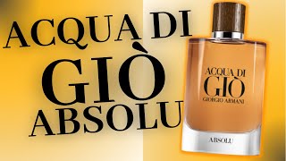 ACQUA DI GIÒ ABSOLU  PERFUME IMPORTADO MASCULINO VERSÁTIL E AGRADÁVEL QUE VOA FORA DO RADAR [upl. by Eahsed504]