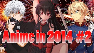 AZ Anime in 2014 Part 2 [upl. by Seena]