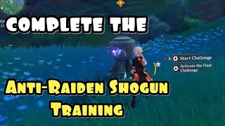 Complete the Anti Raiden Shogun Training  Genshin Impact [upl. by Ferguson314]