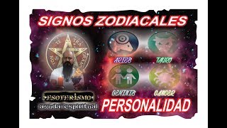 SIGNOS ZODIACALES CARACTERÍSTICAS y PERSONALIDAD Parte 1   Esoterismo Ayuda Espiritual [upl. by Aikrehs497]