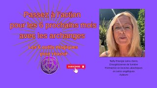 Passez à laction pour les 6 prochains moiskarmaénergie spiritualité guidesspirituels [upl. by Paviour]