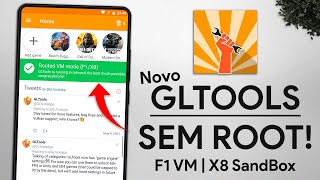 Como Usar o NOVO GLTOOLS SEM ROOT  Gltools SEM ROOT Para Android  F1VM amp X8 Sandbox [upl. by Konikow]