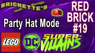 Party Hat Mode Red Brick in Level 19 Justice League 4 ArmaGhetto Superstar LEGO DC Super Villains [upl. by Agna]