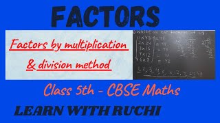 How to find factors of a number  Factors class 5  Factors and multiples class 5 cbse [upl. by Hosfmann]