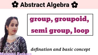 Abstract Algebra BSc Maths Definition and simple properties of group [upl. by Marcia]