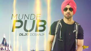 Munde Pub  Dancehall Flava  Diljit Dosanjh  Kaos Productions  Latest Punjabi Songs 2017 [upl. by Eicarg]