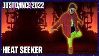 Heat Seeker by DREAMERS  JUST DANCE 2021  Gameplay [upl. by Lledo]