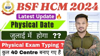 BSF New Vacancy 2024 Physical Date 2024 BSF HCM Physical Date 2024  CAPF HCM Physical Date 2024 [upl. by Aneerahs]