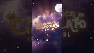 TRAILER quotLA FABBRICA DI CIOCCOLATOquot IL MUSICAL [upl. by Marlowe798]