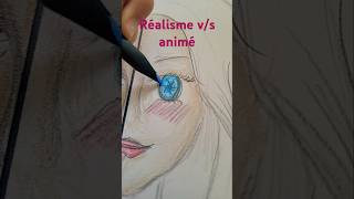 Réalisme vs animé art dessing dessin artist dessinaucrayon dessinfacile ♡♡♡♡ [upl. by Skillern883]