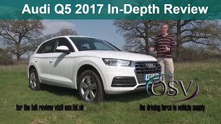 OSV Audi Q5 2017 InDepth Review [upl. by Sammons225]