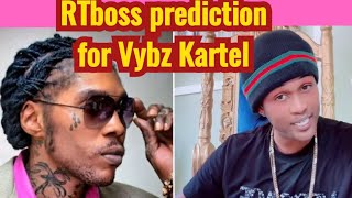 RTboss made prediction on Vybz kartel future [upl. by Thatcher988]