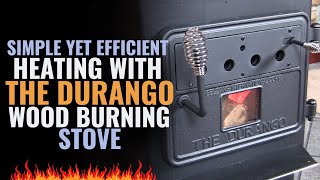 Simple Yet Efficient Heating With The Durango Wood Burning Stove [upl. by Dincolo]