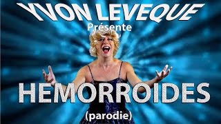 LES HEMORROIDES parodie Choum [upl. by Inavihs216]