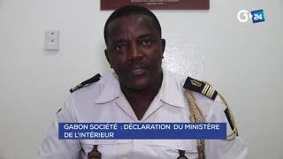 GABON DECLARATION MINISTÈRE DE LINTERIEUR [upl. by Atorod]