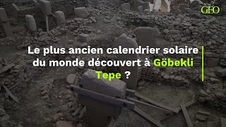 Le plus ancien calendrier solaire du monde découvert à Göbekli Tepe [upl. by Namien]