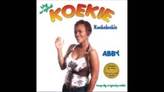 Abby  Koekie The Original [upl. by Settera]